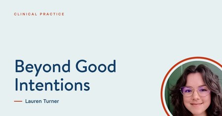 Beyond Good Intentions, by Lauren Turner